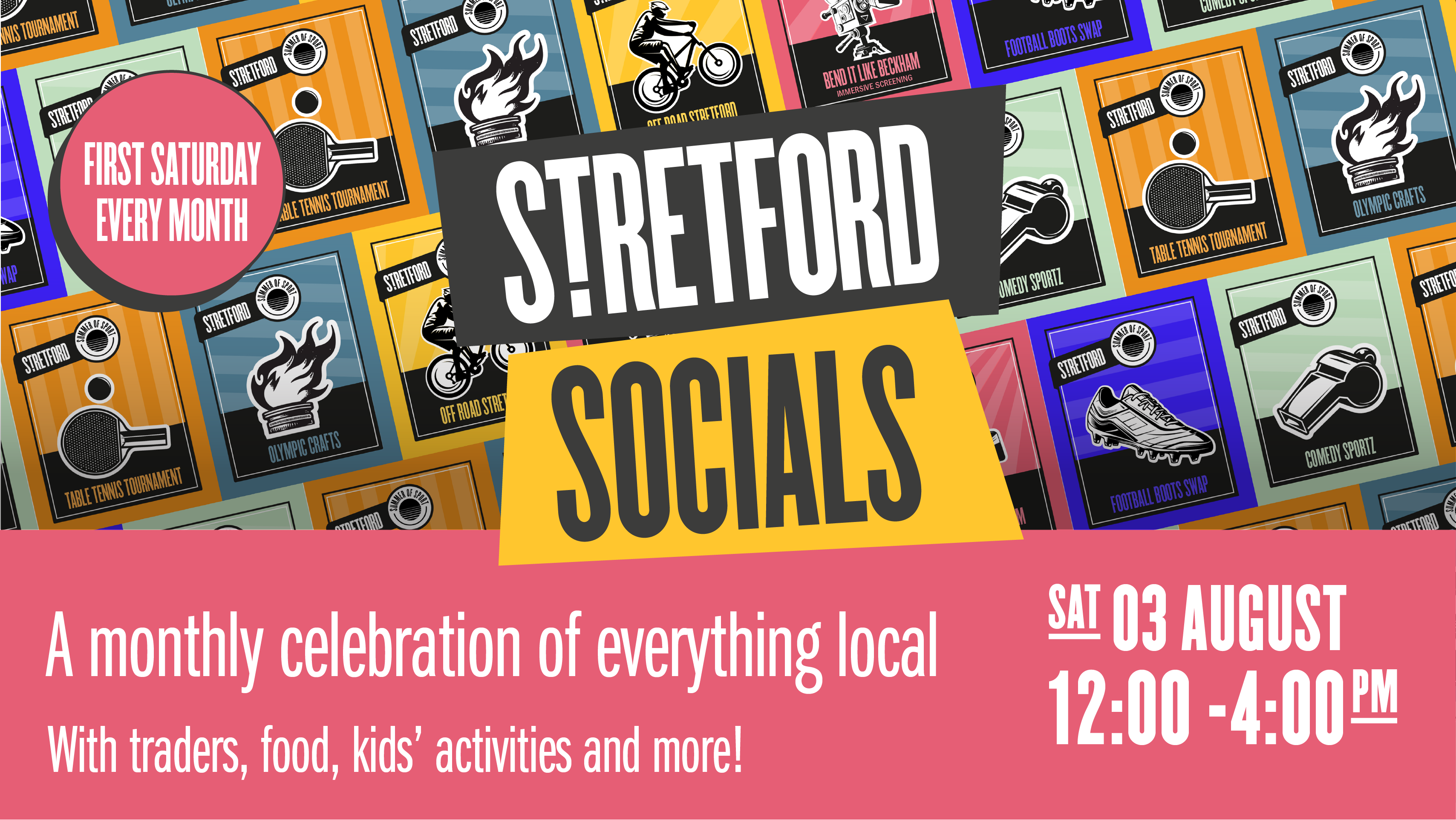 August's Stretford Socials | Saturday 3rd August - 12-4pm